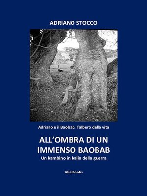 cover image of All'ombra di un immenso baobab
